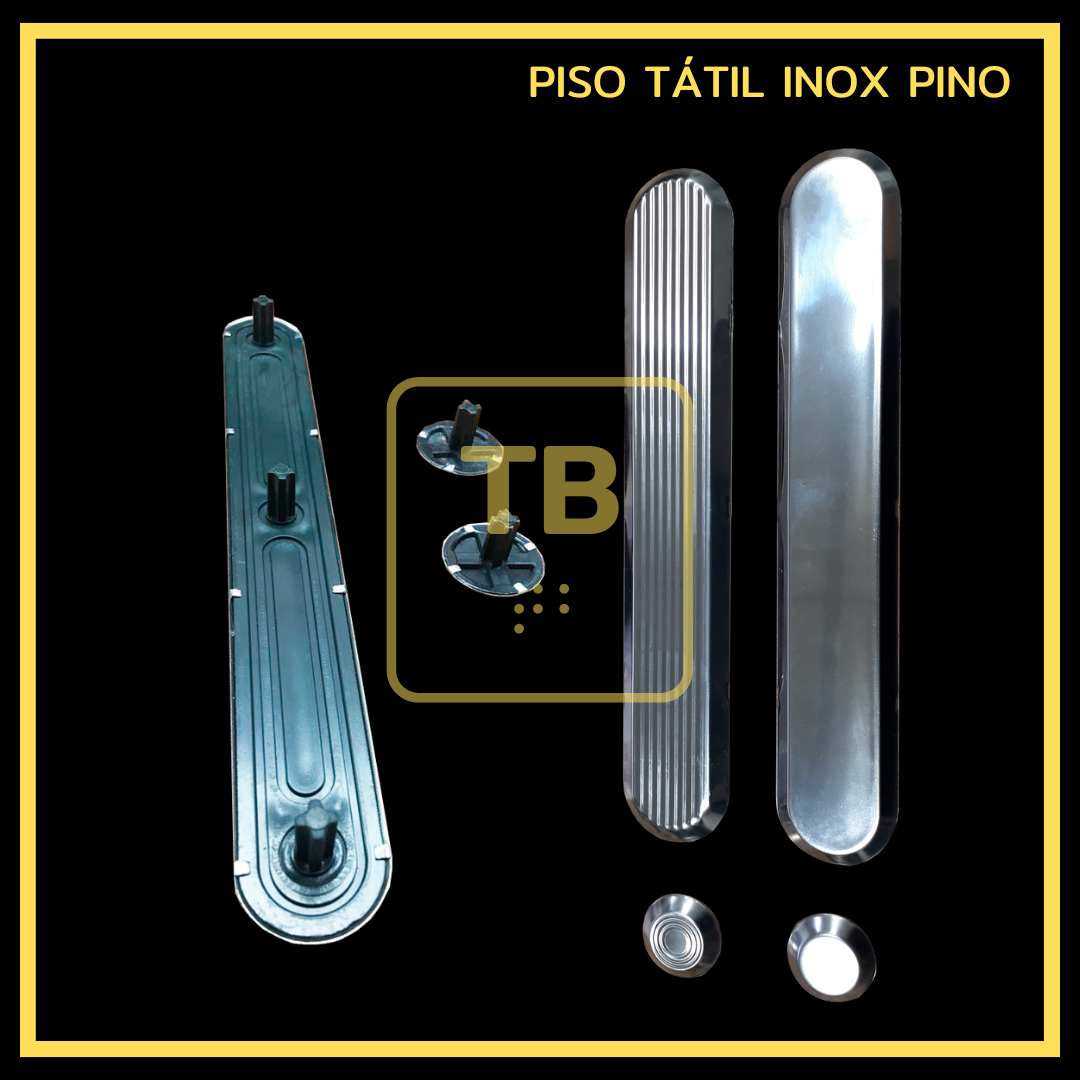 PISO TÁTIL INOX PINO