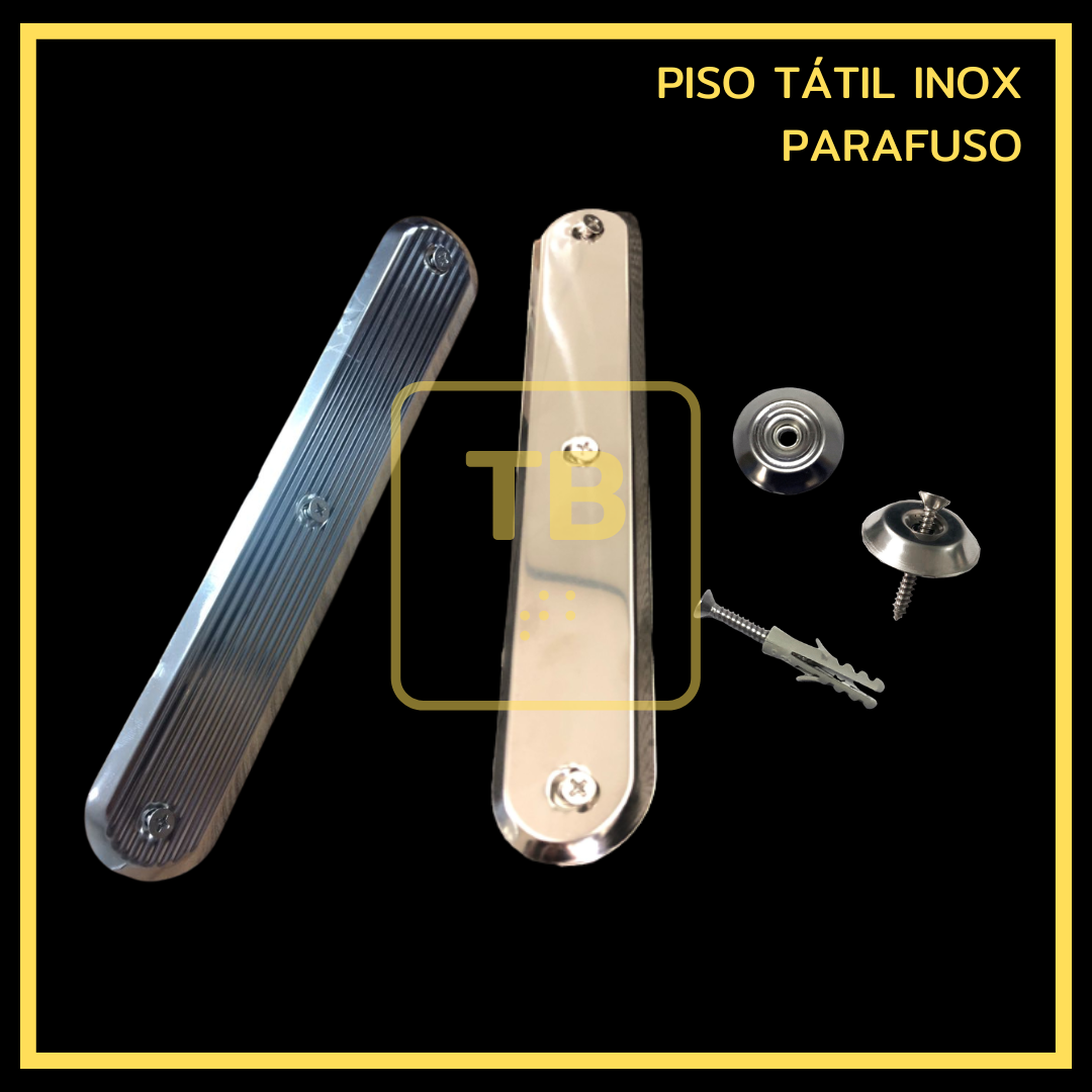 PISO TÁTIL INOX PARAFUSO